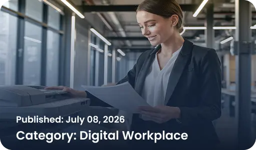 Modernizing Workplace Printing for Hybrid Business Environments